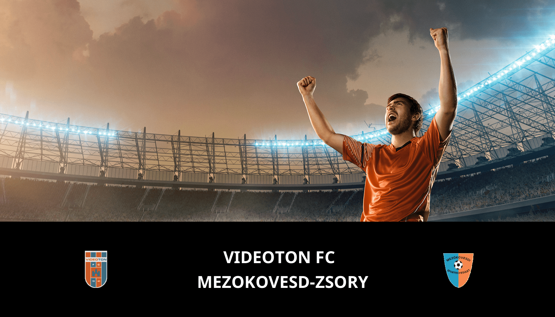 Pronostic Videoton FC VS Mezokovesd-zsory du 06/04/2024 Analyse de la rencontre